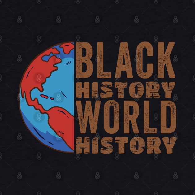 Black History World History, Blackish by Promen Shirts